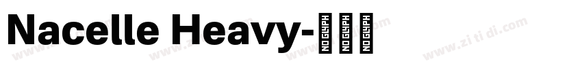 Nacelle Heavy字体转换